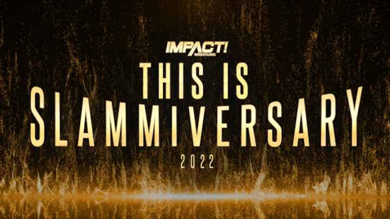 Slammiversary 2022 PPV DVD ubicaciondepersonas.cdmx.gob.mx