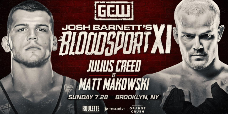 The showdown between Julius Creed and Matt Makowski is scheduled for Josh Barnett’s Bloodsport XI.