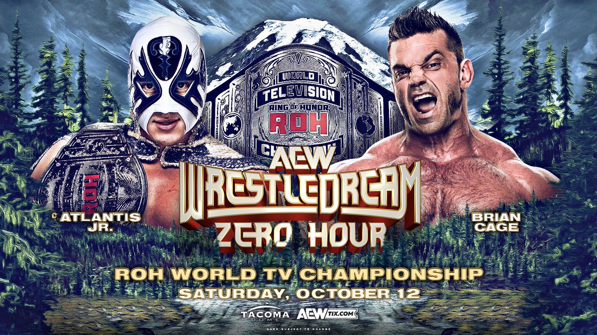 ROH World Television Title Match Added To AEW WrestleDream’s ‘Zero Hour’ Pre-Show